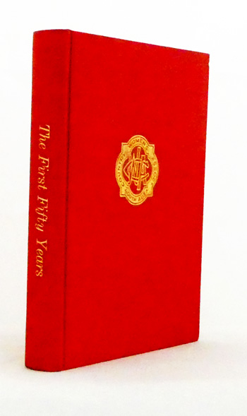 The First Fifty Years. Golden Jubilee History of the South Australian Country Women's Association