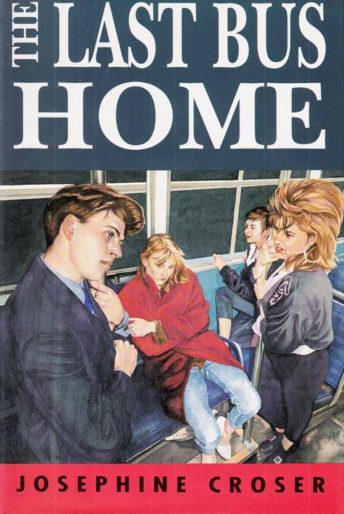 The Last Bus Home (signed by author)