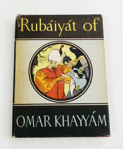 Rubaiyat of Omar Khayyam