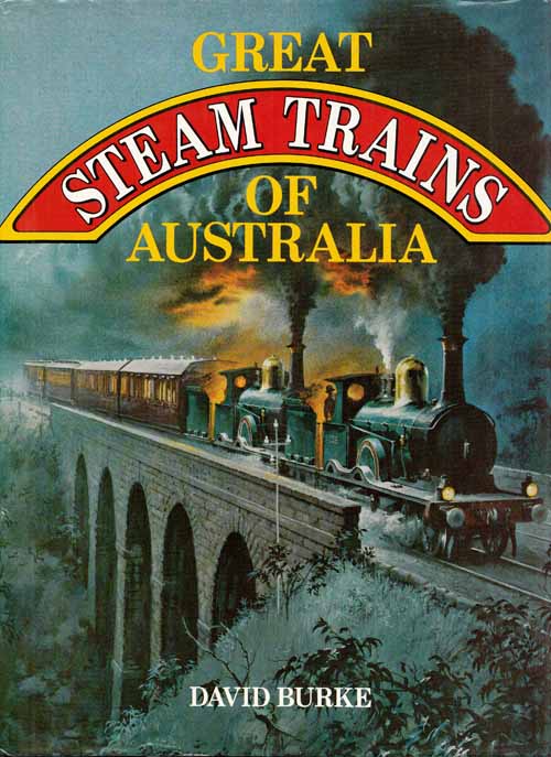 Great Steam Trains of Australia