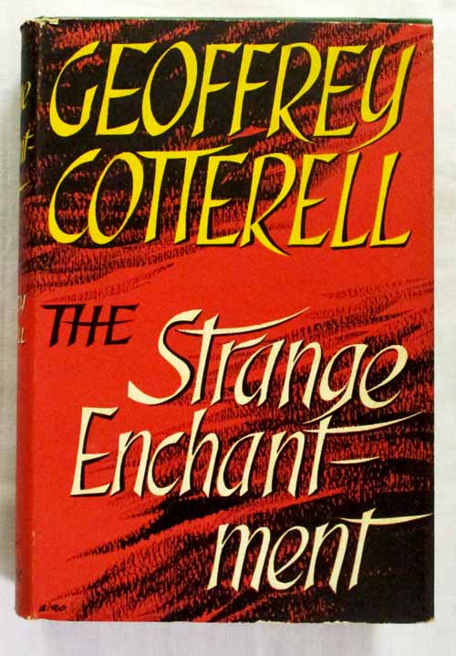 The Strange Enchantment (Signed by Author)