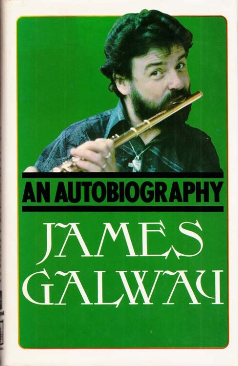 James Galway. An Autobiography [Inscribed & Signed]