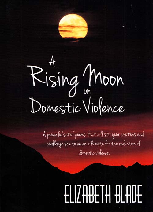 A Rising Moon on Domestic Violence [Signed by Author]
