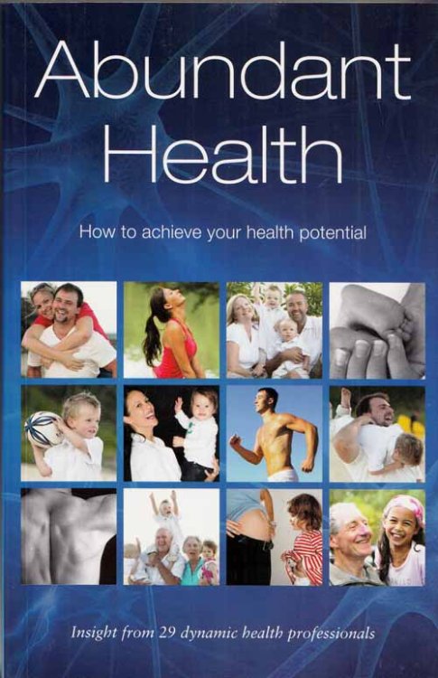 Image for Abundant Health. How to achieve your health potential Abundant Health. How to achieve your health potential