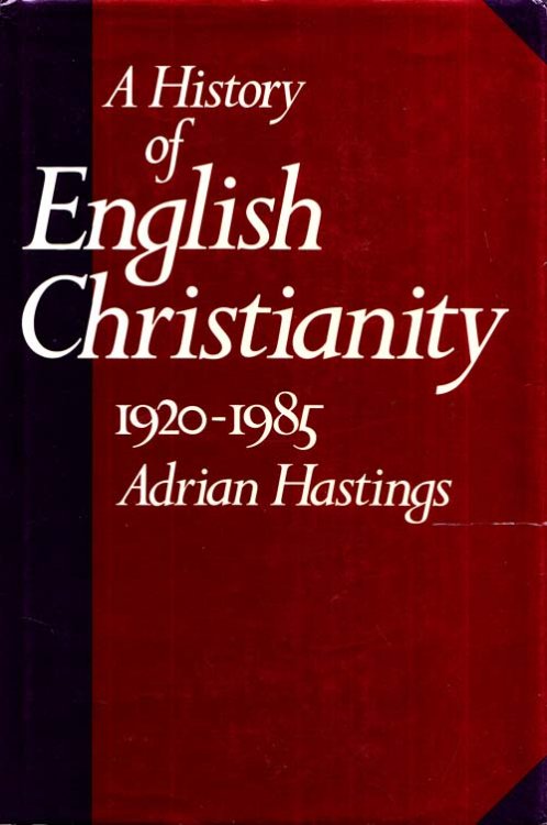 A History of English Christianity 1920-1985