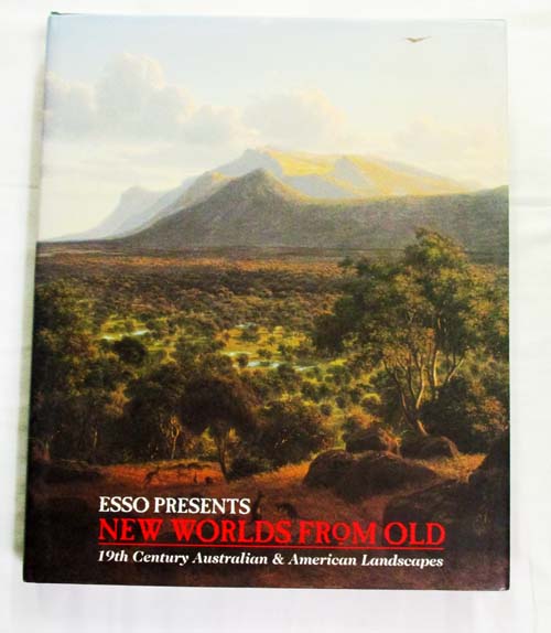 New Worlds From Old : 19th Century Australian and American Landscapes
