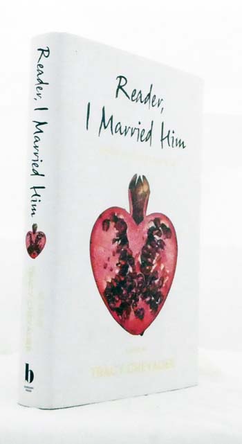 Reader, I Married Him Stories Inspired by Jane Eyre