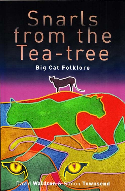Snarls from the Tea Tree : Big Cat Folklore
