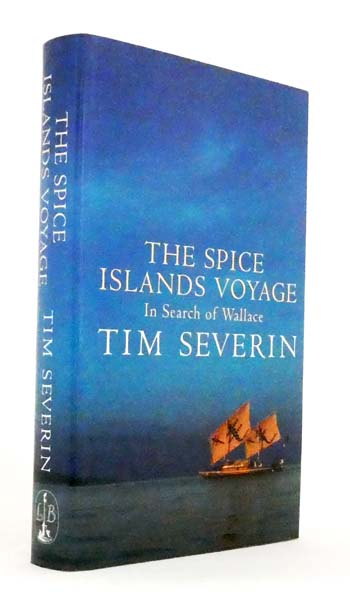 The Spice Islands Voyage: In Search of Wallace