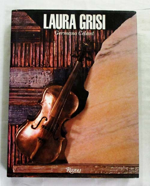 Laura Grisi A selection of works with notes by the artist