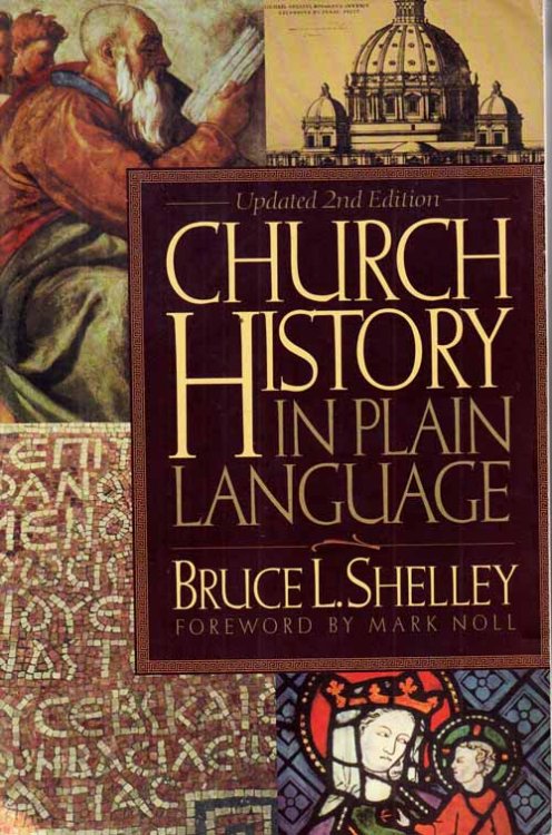 Church History in Plain Language (Updated 2nd Edition)