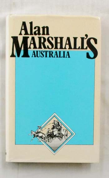 Alan Marshall's Australia