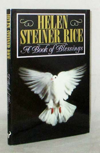 Helen Steiner Rice. A Book of Blessings