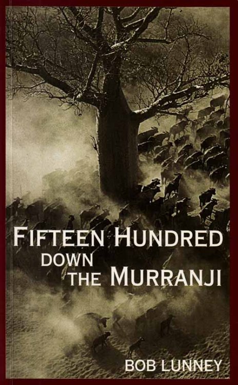 Fifteen Hundred Down the Murranji
