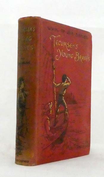 Tecumseh's Young Braves A Story of the Creek War (War of 1812 Series)