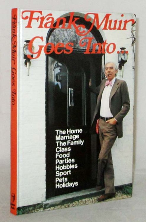 Frank Muir Goes Into.