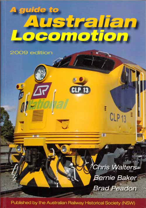 A Guide to Australian Locomotion [2009 edition]