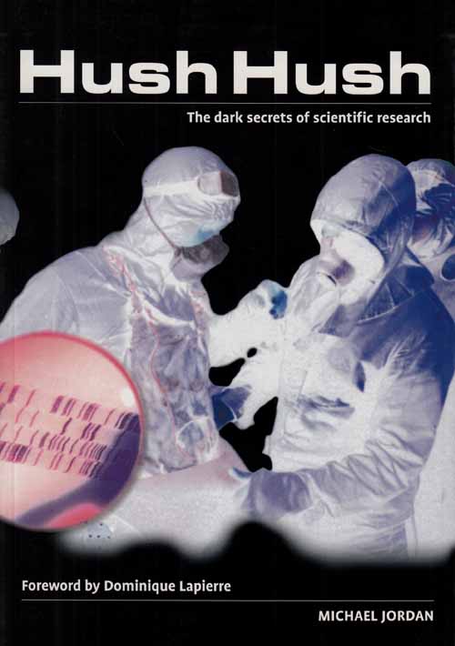 Hush Hush. The Dark Secrets of Scientific Research