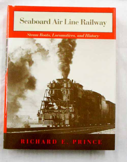 Seaboard Air Line Railway Steam Boats Locomotives and History . Florida and West India Short Line