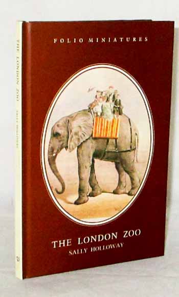The London Zoo (Folio Miniatures)