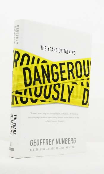 The Years of Talking Dangerously