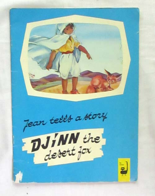 Djinn the Desert Fox (Jean Tells a Story Series)