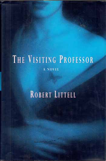 The Visiting Professor A Novel
