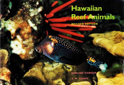 Hawaiian Reef Animals (Revised Edition)
