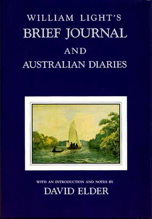 William Light's Brief Journal and Australian Diaries