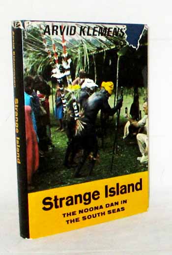 Strange Island The Noona Dan in the South Seas