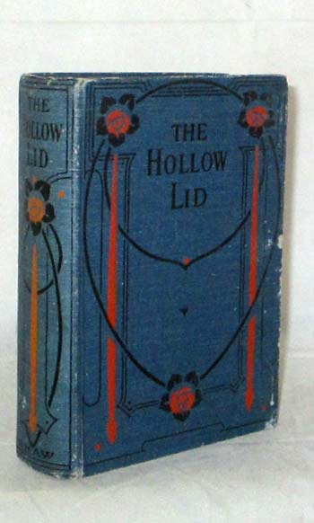 The Hollow Lid. A Tale of Peru