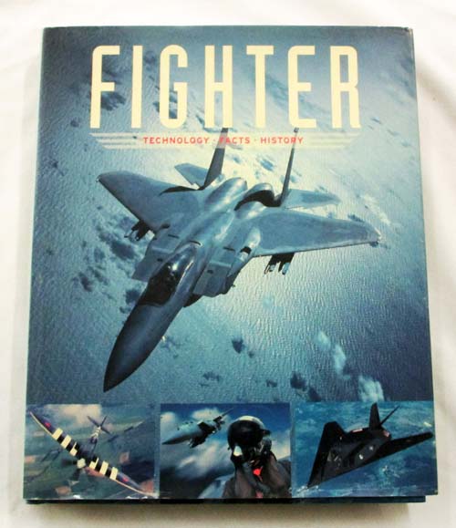 Fighter : Techology, Facts, History