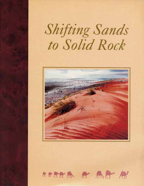 Shifting Sands to Solid Rock Ninety Years of Frontier Services