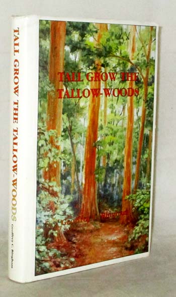 Tall Grow the Tallow-Woods