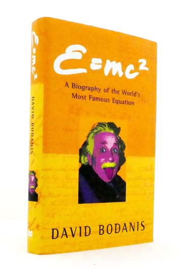 Emc2 A Biography of the World's Most Famous Equation
