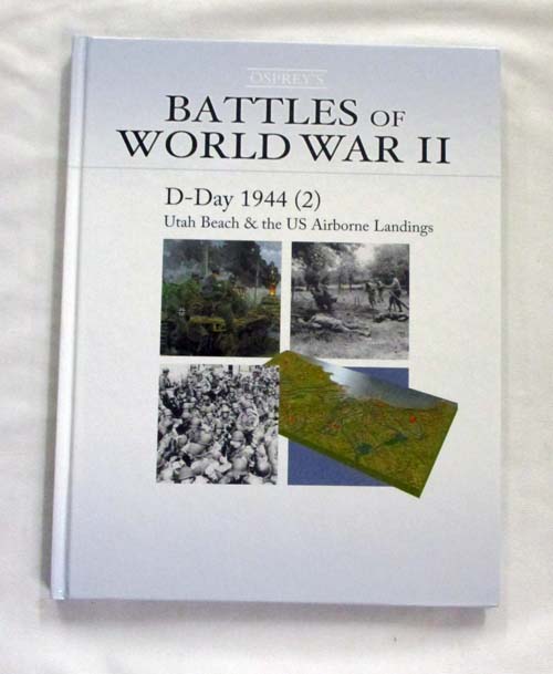 D-Day 1944 [2] Utah Beach and the US Airborne Landings (Battles of World War II)