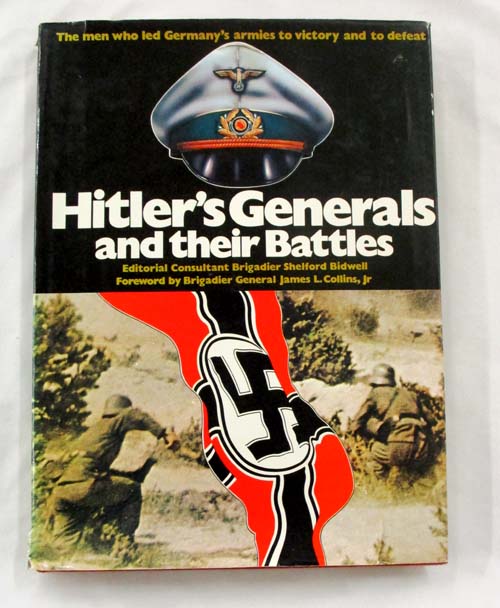 Hitler's Generals and their Battles