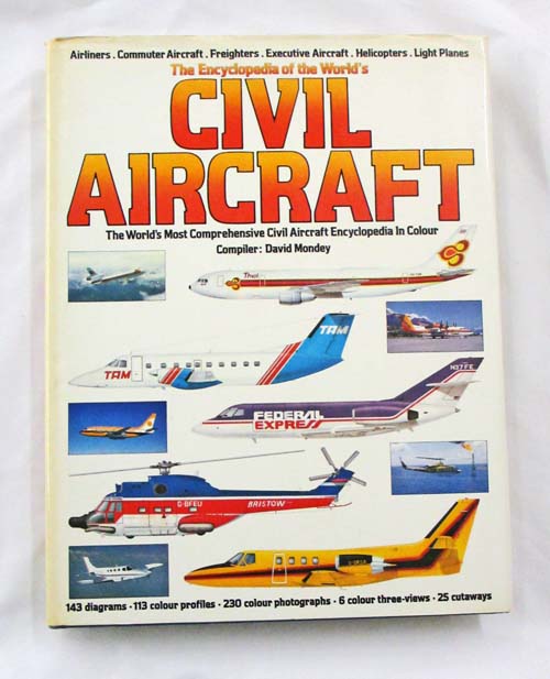 The Encyclopedia of the World's Civil Aircraft