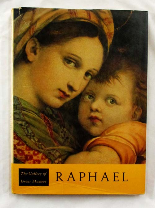 Raphael (Gallery of Great Masters)