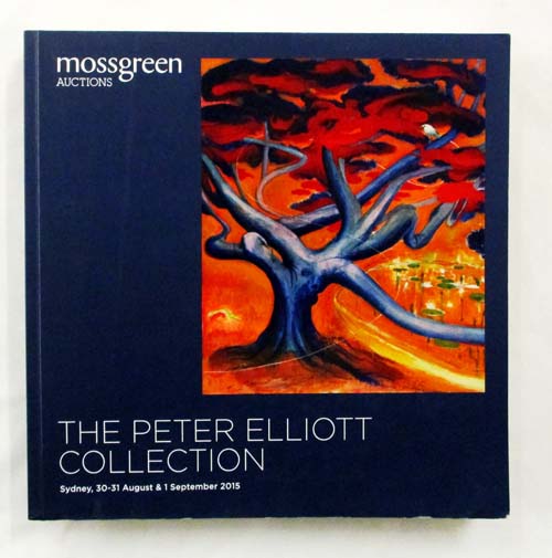 The Peter Elliott Collection Sydney 30-31 August & 1 September 2015 (mossgreen Auctions)