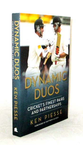 Dynamic Duos. Cricket's Finest Pairs and Partnerships