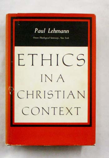Image for Ethics in a Christian Context Ethics in a Christian Context