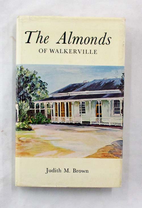 The Almonds of Walkerville (Signed by Author)