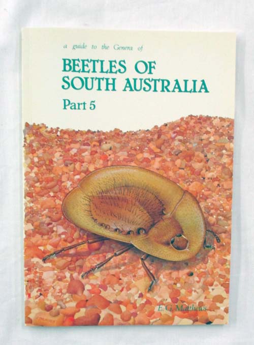 A Guide to the Genera of Beetles of South Australia Part 5. Polyphaga: Tenebrionoidea