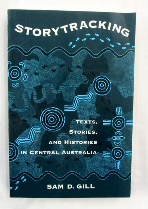 Storytracking. Texts, Stories, and Histories in Central Australia