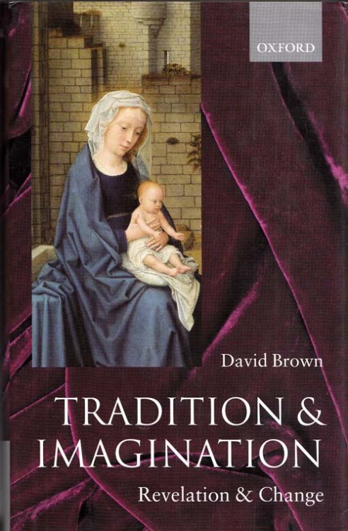 Tradition and Imagination. Revelation and Change