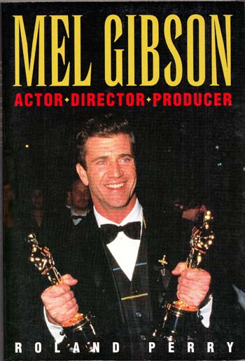 Mel Gibson Actor Director Producer