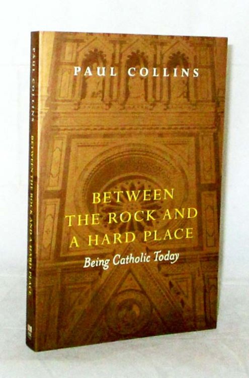 Between the Rock and a Hard Place: Being Catholic Today