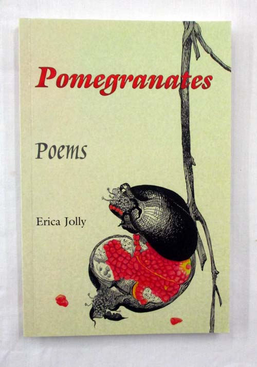 Pomegranates: Poems (inscribed by Author)
