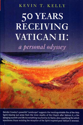 50 Years Receiving Vatican II: A Personal Odyssey